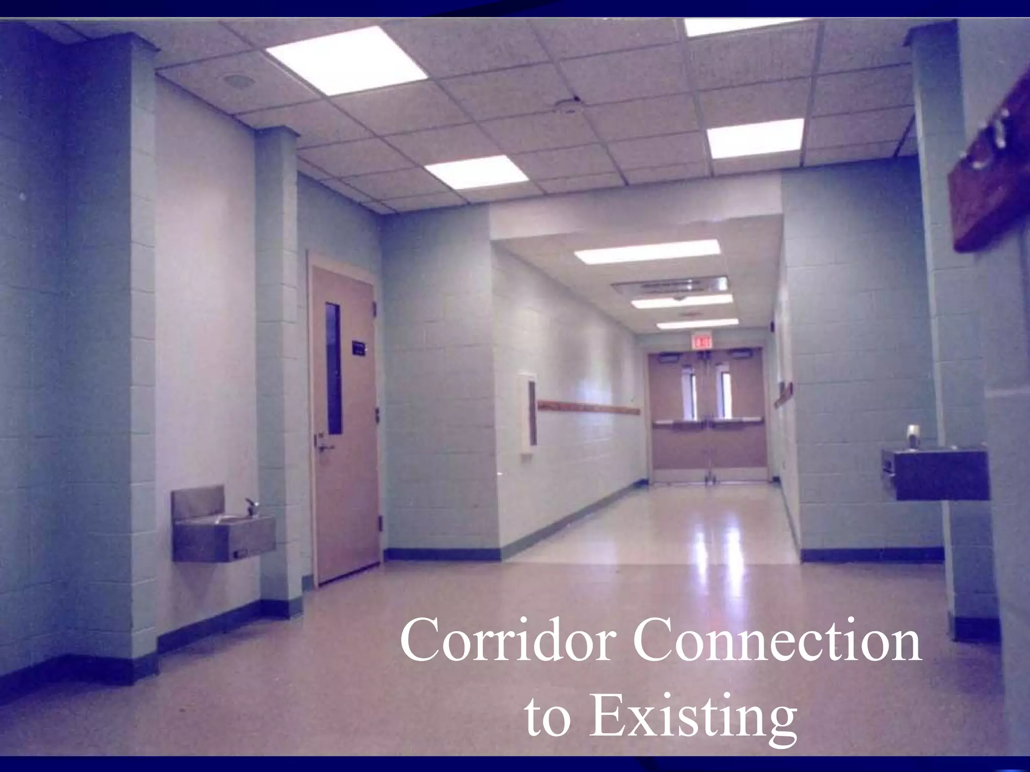 Corridor Connection to Existing 