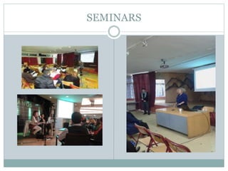 SEMINARS
 
