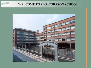 WELCOME TO SDO. CORAZÓN SCHOOL 