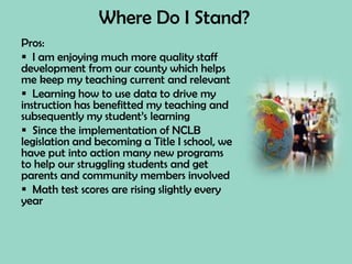   School systems are required to publish their accountability reports which keeps the community informed(Carey, 2007)