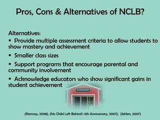   Federal funding will be provided to support research-based teaching strategies