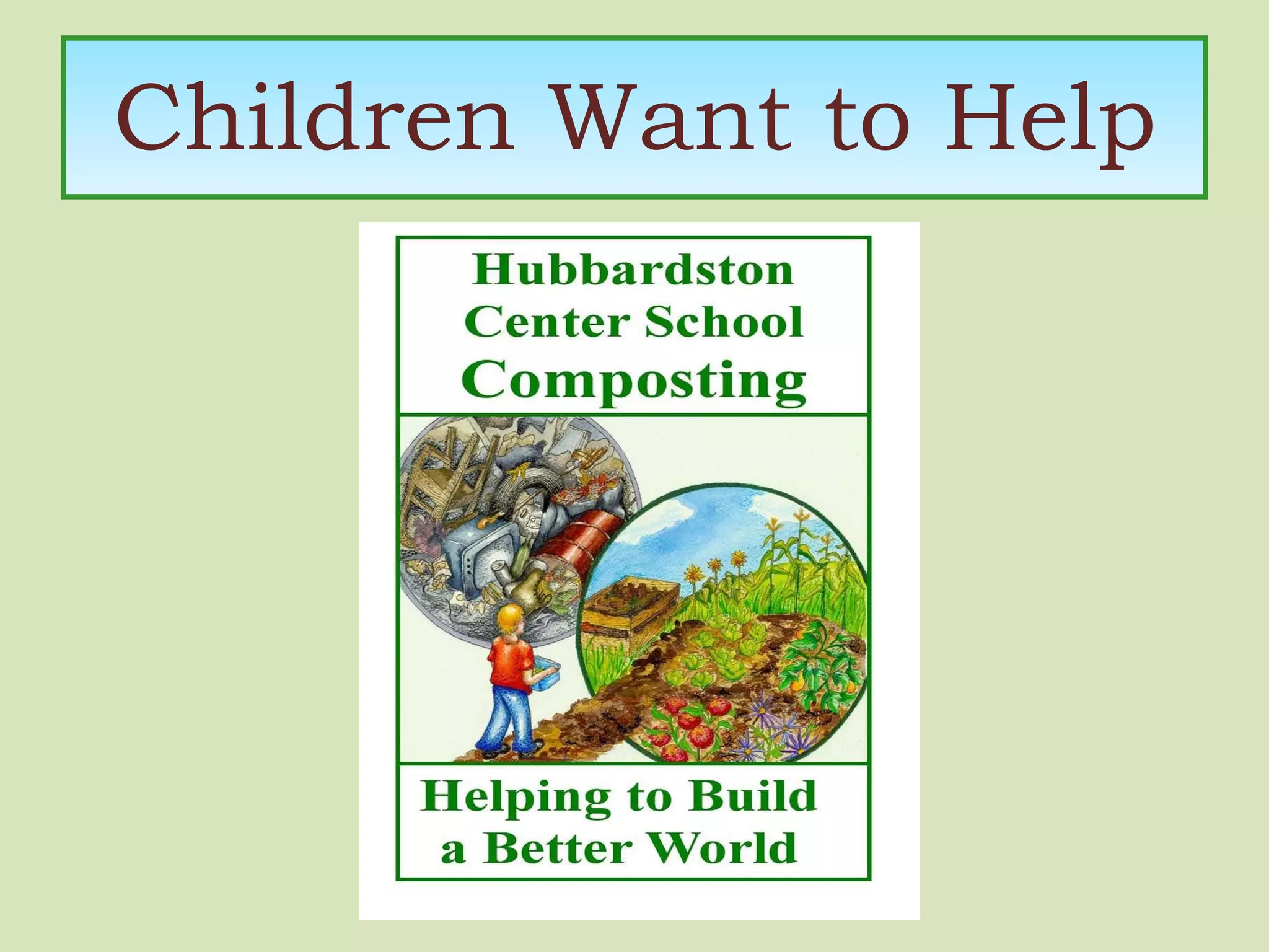 Children Want to Help 