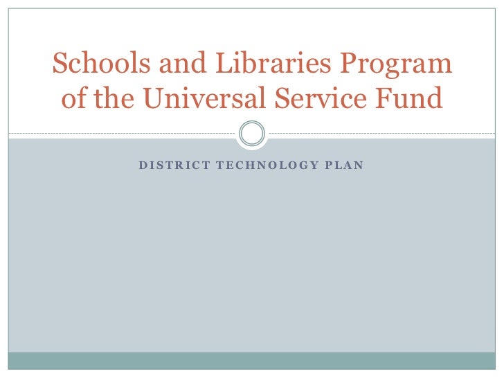 Schools and libraries program of the universal service