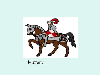 History