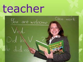 teacher