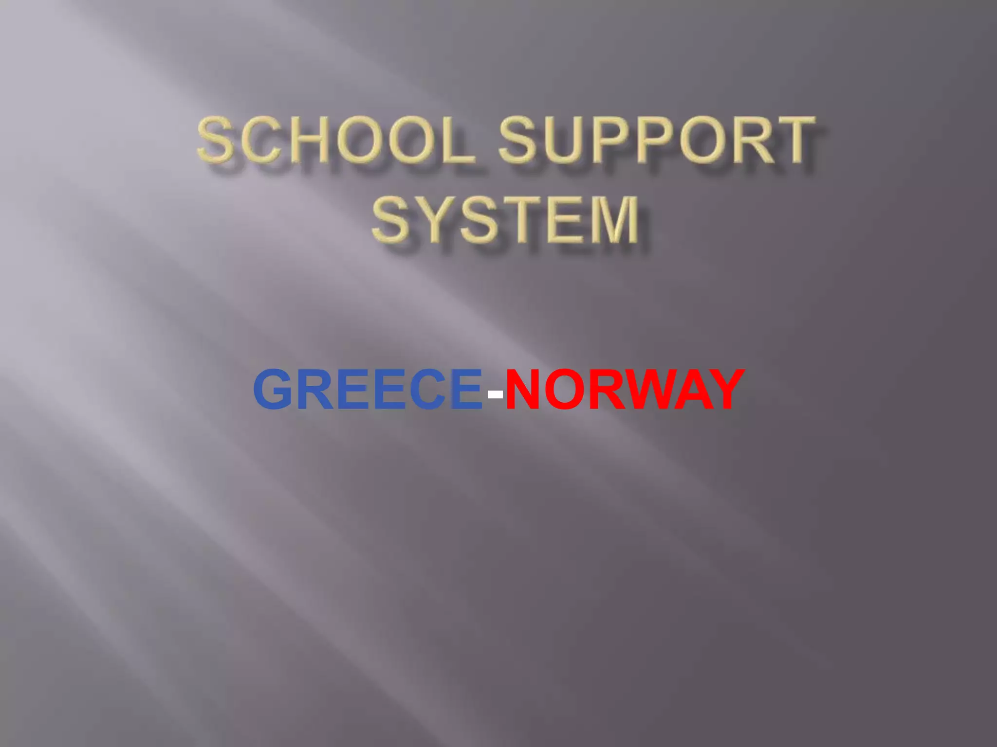 School support system | PPTX | Education