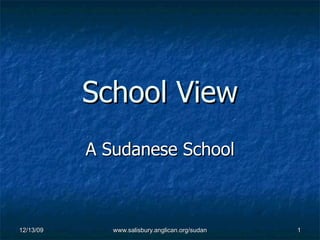 School View A Sudanese School 