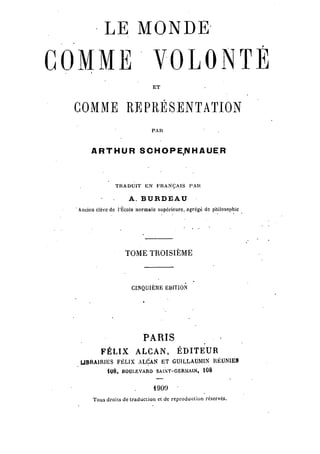 Schopenhauer - le monde comme volonté et représentation