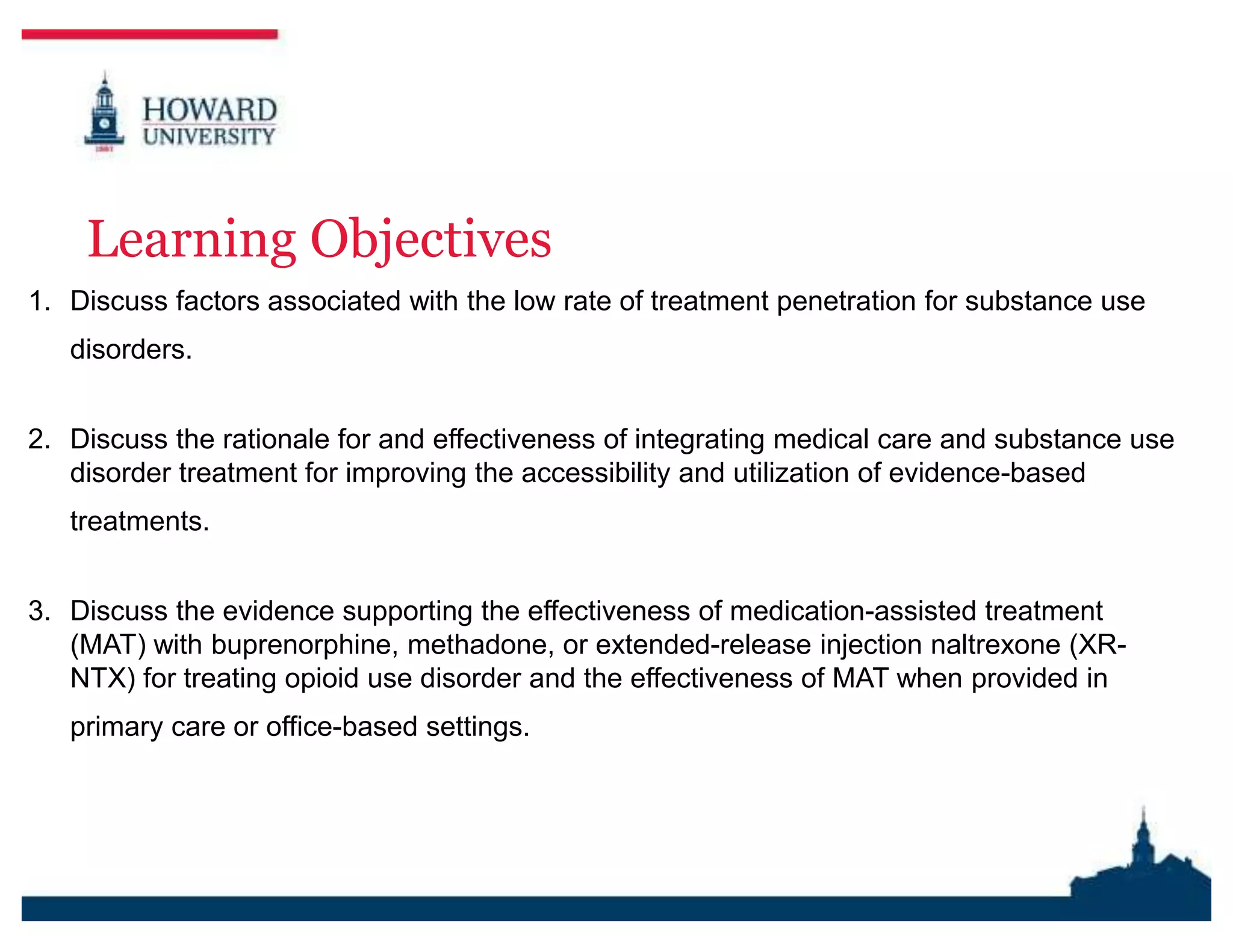 Moving Opioid Addiction Treatment Into Primary Medical Care | PPTX