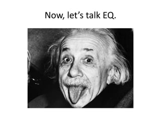 Now, let’s talk EQ.
 