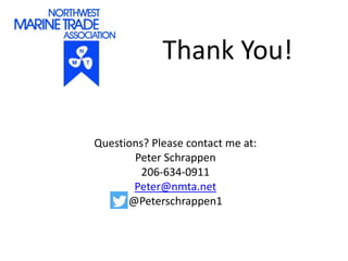 Thank You!
Questions? Please contact me at:
Peter Schrappen
206-634-0911
Peter@nmta.net
@Peterschrappen1
 