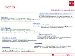 Don„ts
         Individuelle und passende Titel




            facebook.com/chchportal   @ch_portal
 