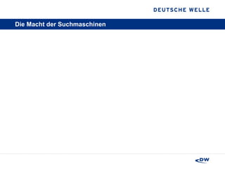 Die Macht der Suchmaschinen 