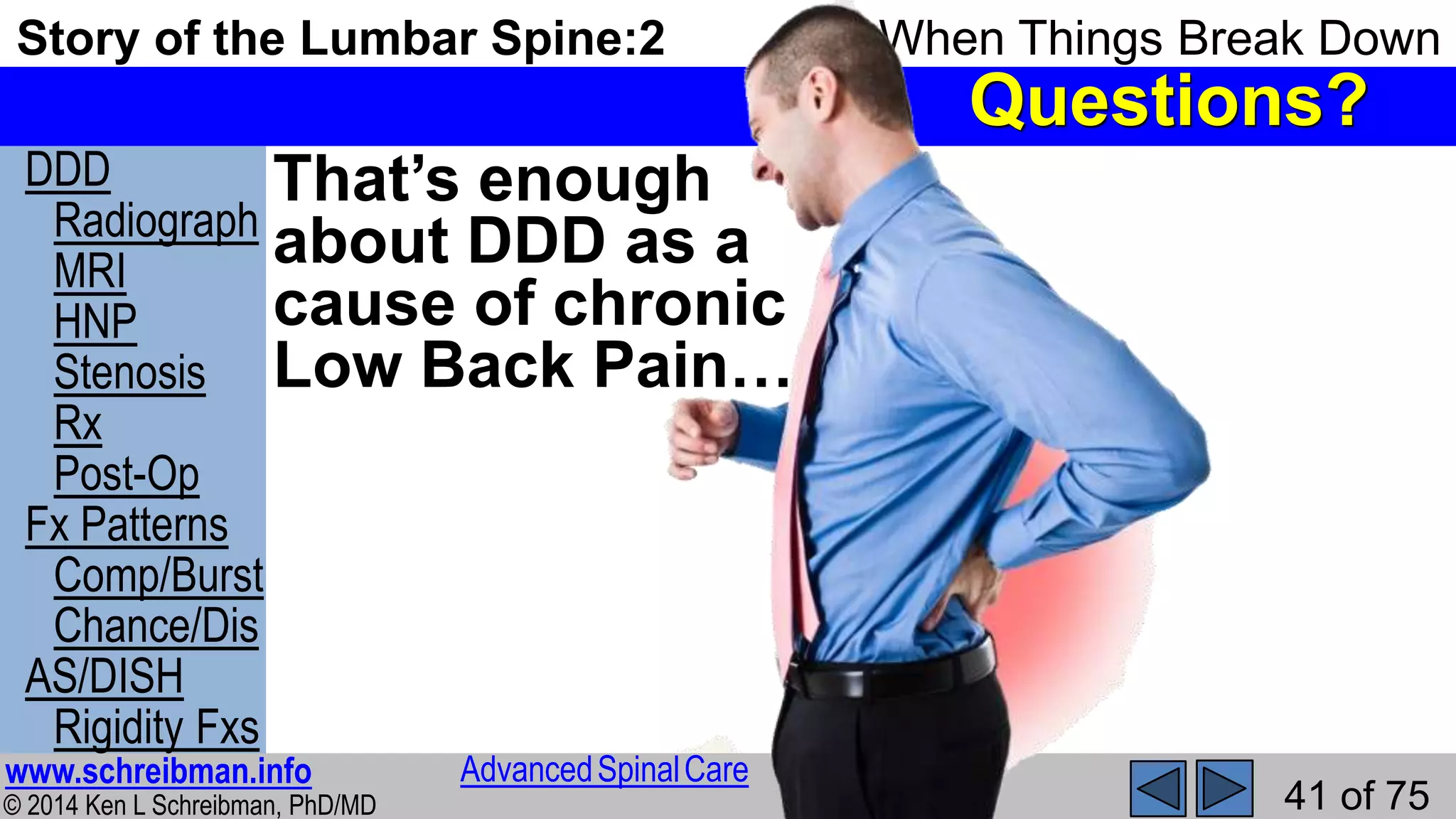 Story of the Lumbar Spine 2 When Things Break Down | PPSX