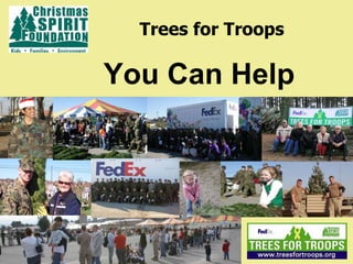 Trees for Troops You Can Help 