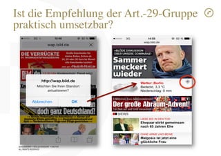 SCHÜRMANN)•)WOLSCHENDORF)•)DREYER)
ALL)RIGHTS)RESERVED)
Ist die Empfehlung der Art.-29-Gruppe
praktisch umsetzbar?!
)
)
 