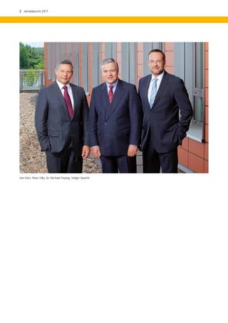2  Jahresbericht 2011




Von links: Peter Villa, Dr. Michael Freytag, Holger Severitt
 