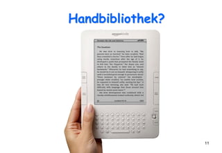 Handbibliothek?




  1. Schulbibliothekstag Schleswig-   11
               Holstein
 