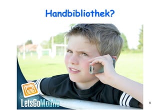 Handbibliothek?




  1. Schulbibliothekstag Schleswig-   9
               Holstein
 