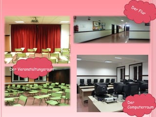 Der Flur Der Computerraum Der Veranstaltungsraum