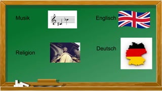 Musik Englisch
Religion
Deutsch
 