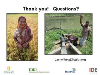 Thank you! Questions?
u.schulthess@cgiar.org
 