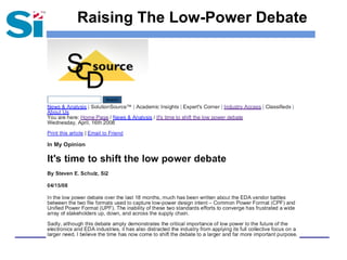 Raising The Low-Power Debate
 