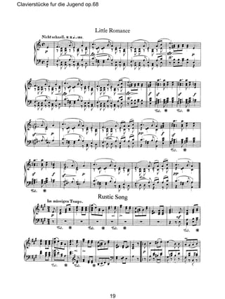 Clavierstücke fur die Jugend op.68
19
 