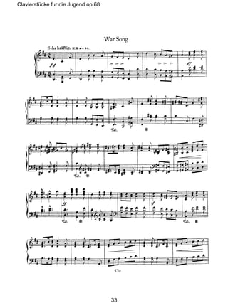 Clavierstücke fur die Jugend op.68
33
 