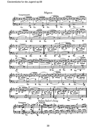 Clavierstücke fur die Jugend op.68
39
 