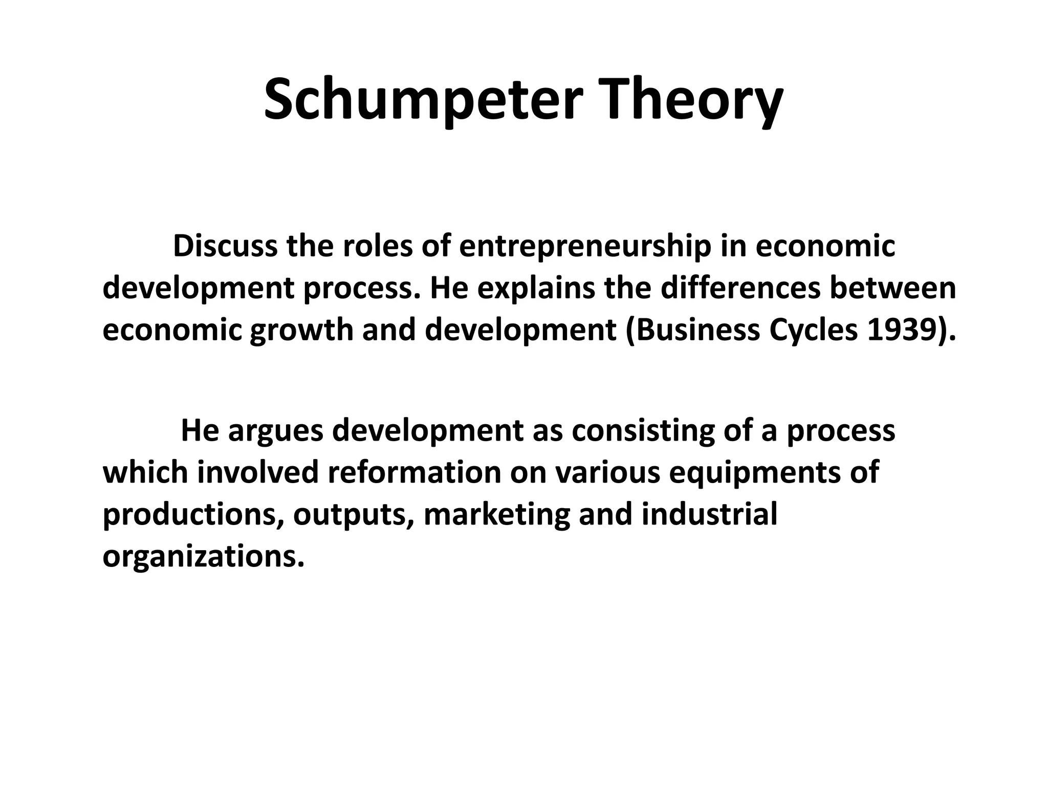 Schumpeter theory of trade cycle PPT