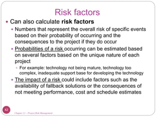 Explain How Risk Number Calculated Schwalbe-11ProjectRisk.ppt