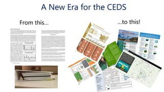 A New Era for the CEDS
From this… …to this!
 