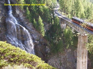 Gornergratbahn, bridge and waterfall 