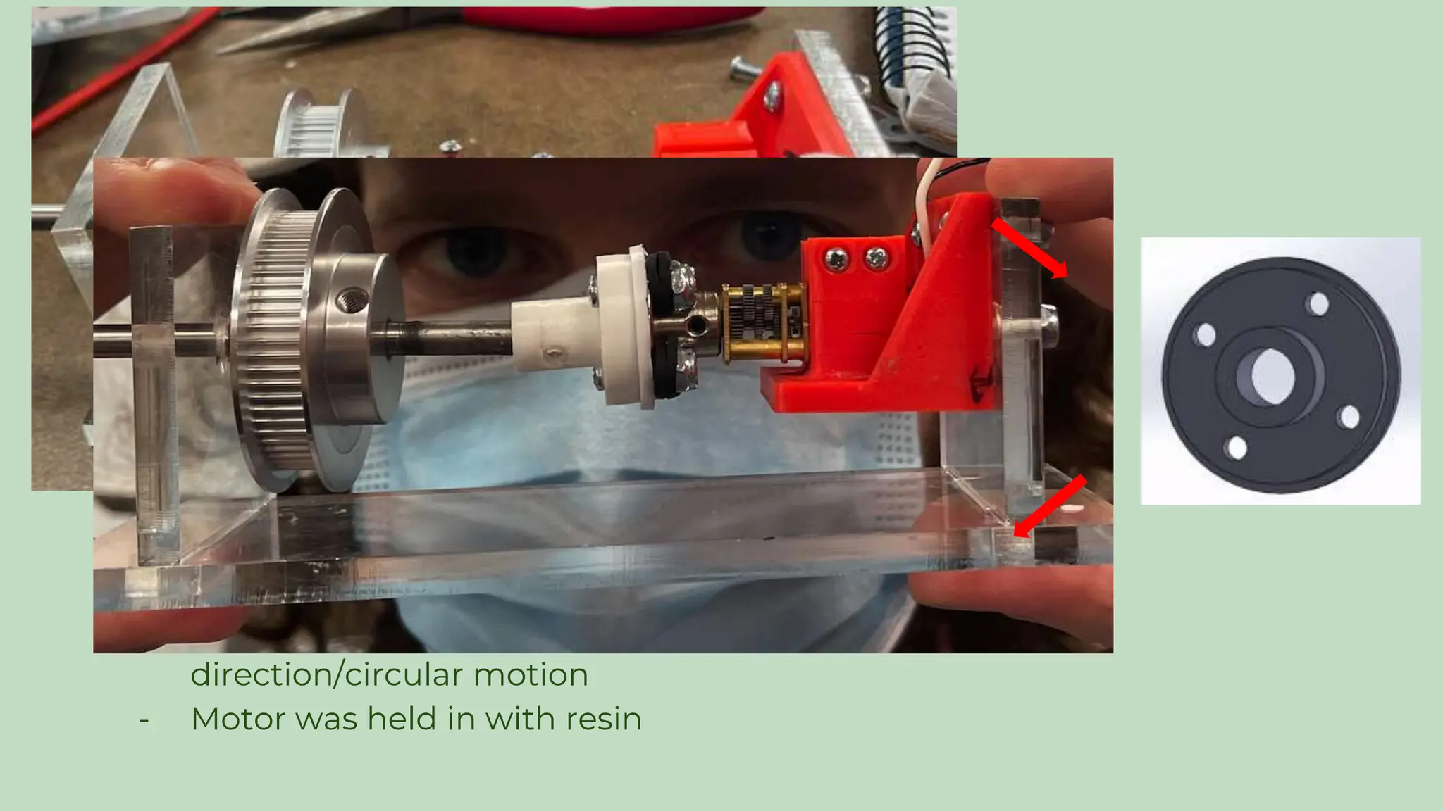 2nd Motor Mechanism
- Closed timing belt system
- Attached to the dowel and motor
using a 3D printed part
- Issues with the motor and dowel
moving together
- Super glued the together to solve
the issue
- Motor turns moving the large gear
attached to a belt. The belt moves
the smaller gear fixed on the
dowel that holds the fins.
- Fins move in same
direction/circular motion
- Motor was held in with resin
 