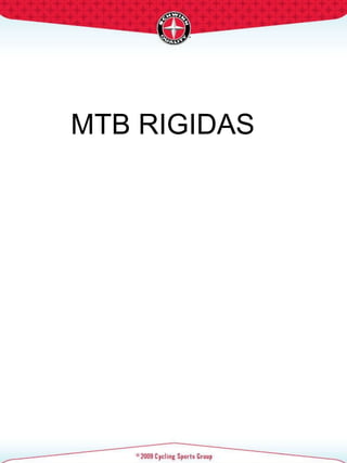 MTB RIGIDAS 