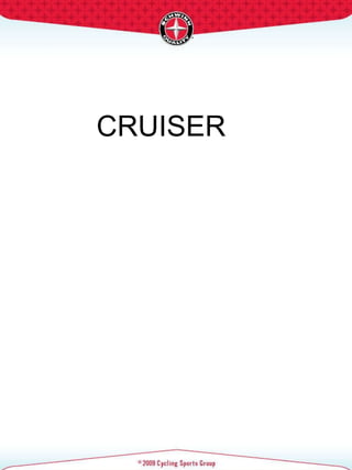 CRUISER  