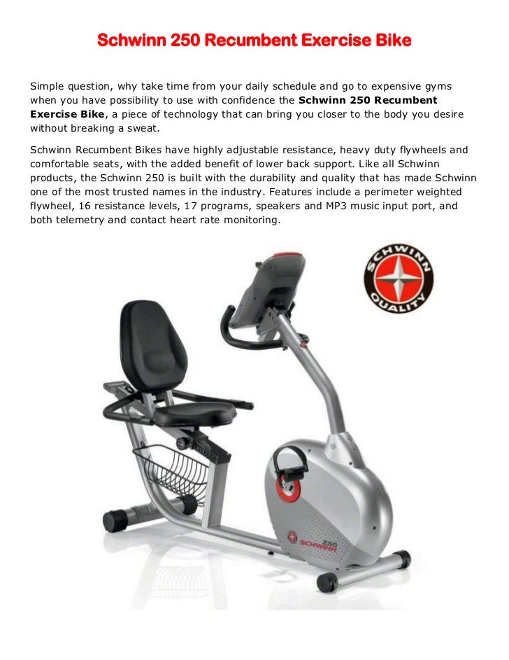 Schwinn 250 Recumbent Exercise Bike Review