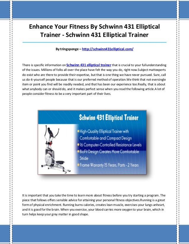 Schwinn 431 elliptical trainer