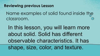 SCIENCE-GRADE3-QUARTER-1-W1-DAY-1-4.pptx