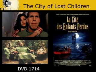 The City of Lost ChildrenDVD 1714