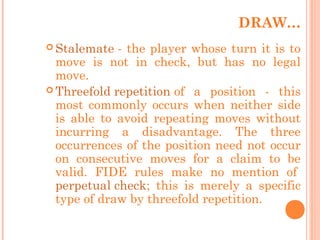 In chess, how do you define repetition and how do should I have stopped my  opponent from doing that here and me getting a stalemate? - Quora
