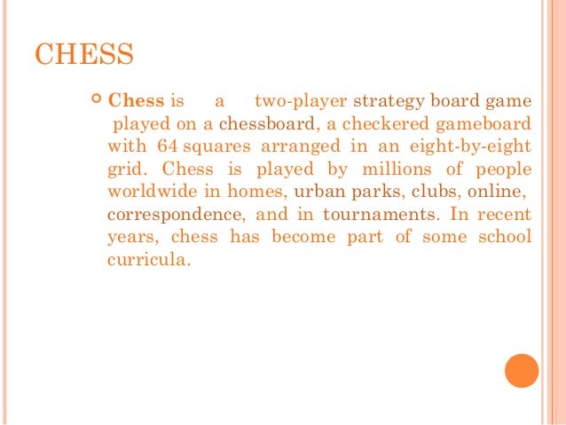CHESS Chess Is A Two Player Strategy Board Game CHESS Chess Is A Two Player Strategy Board Game