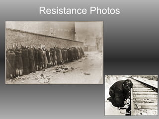 Resistance Photos 