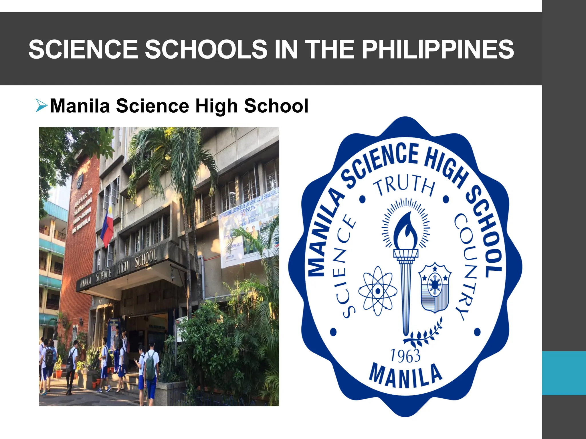 SCIENCE SCHOOLS IN THE PHILIPPINES
➢Manila Science High School
 