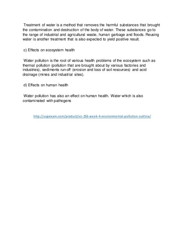 sci 256 environmental pollution outline For downloading more tutorials visit this document of sci 256 week 4 environmental pollution outline contains: 1. sci 256 environmental pollution outline For downloading more tutorials visit this document of sci 256 week 4 environmental pollution outline contains: 1.