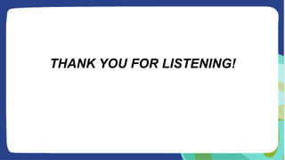 THANK YOU FOR LISTENING!
 