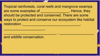 Protecting Swmps Protection and Conservation of Ecosystem.pptx