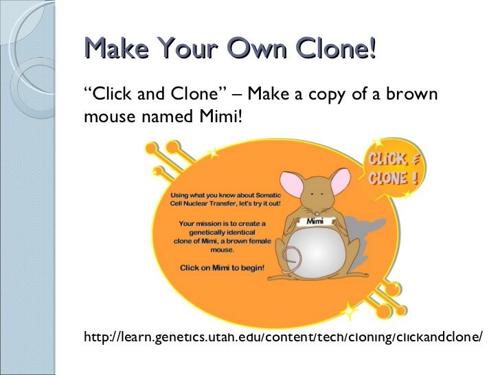 Sci 9 Lesson 4 Mar 4 Ch 5.2 Cloning