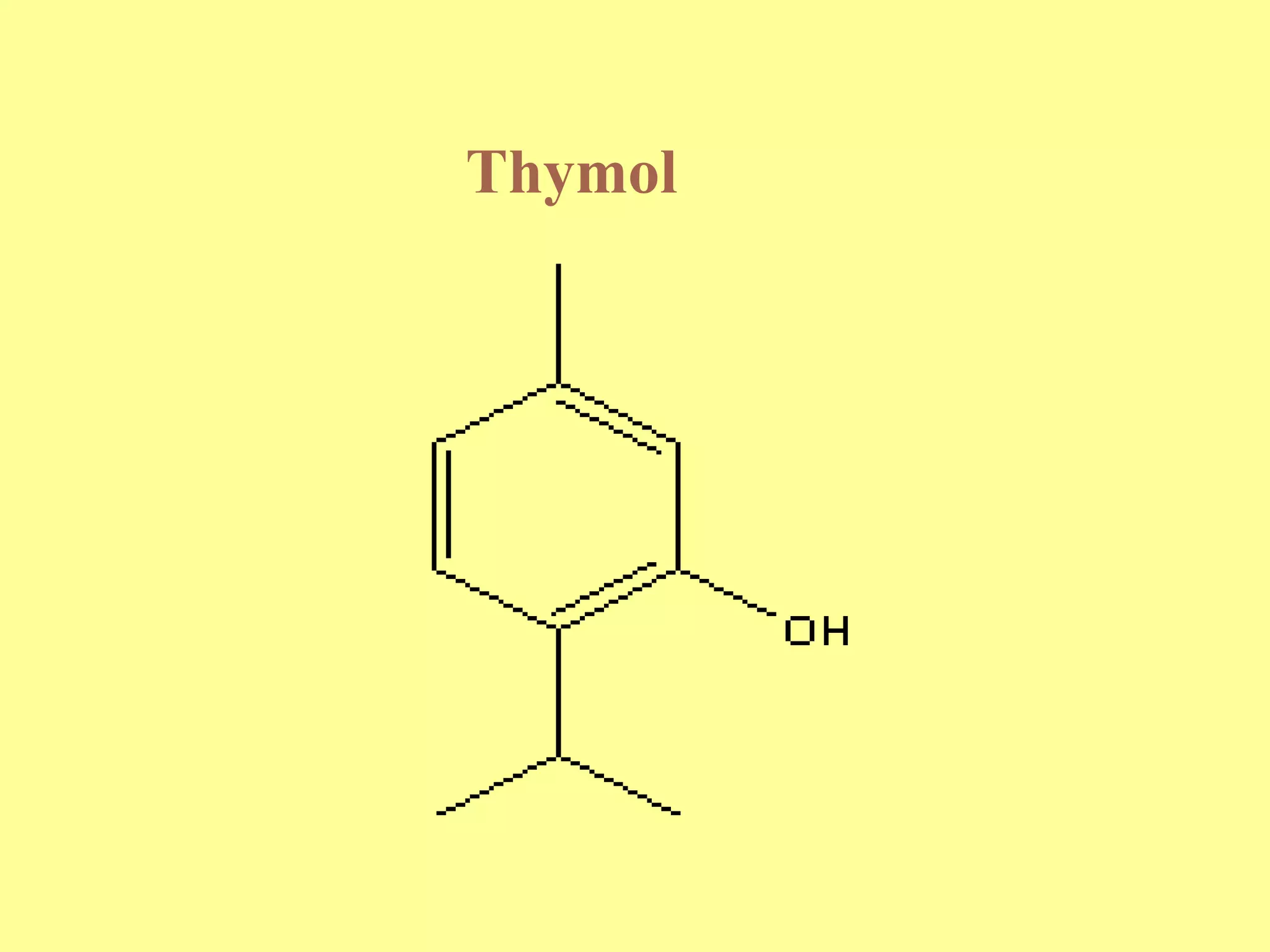 Thymol
 